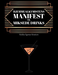 Cover Hjemmealkymistens manifest til miksede drinks (eBook, ePUB)