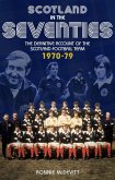 Scotland in the Seventies (eBook, ePUB) Scotland in the Seventies (eBook, ePUB)