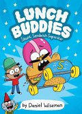 Lunch Buddies: Stunt Sandwich Superstar (eBook, ePUB)