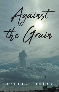 Cover Against the Grain (eBook, ePUB)