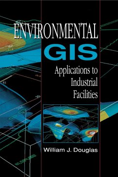 Cover Environmental GIS Applications to Industrial Facilities (eBook, ePUB)
