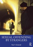 Sexual Offending by Strangers (eBook, ePUB)