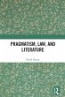 Pragmatism, Law, and Literature (eBook,... - Bild 1