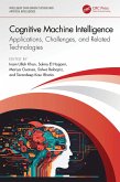 Cognitive Machine Intelligence (eBook, ePUB) Cognitive Machine Intelligence (eBook, ePUB)