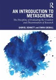 An Introduction to Metascience (eBook, PDF) An Introduction to Metascience (eBook, PDF)