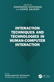 Interaction Techniques and Technologies in Human-Computer Interaction (eBook, PDF)