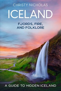 Cover Iceland: Fjords, Fire, and Folklore (The Hidden Gems Series, #4) (eBook, ePUB)