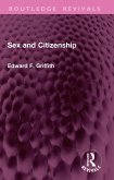 Sex and Citizenship (eBook, PDF)