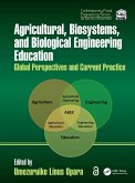Agricultural, Biosystems, and Biological Engineering Education (eBook, PDF)