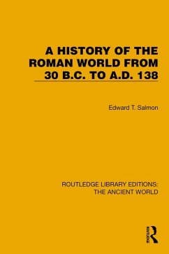 A History of the Roman World from 30 B.C. to A.D. 138 (eBook, PDF) Cover A History of the Roman World from 30 B.C. to A.D. 138 (eBook, PDF)