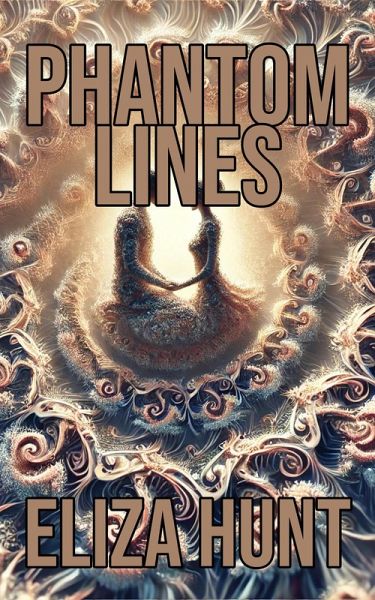 Phantom Lines (eBook, ePUB) Phantom Lines (eBook, ePUB)