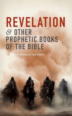 Cover Revelation and Other Prophetic Books of the Bible (eBook, ePUB)