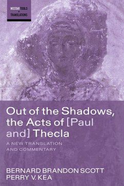 Out of the Shadows, the Acts of Paul and Thecla (eBook, ePUB) Out of the Shadows, the Acts of Paul and Thecla (eBook, ePUB)