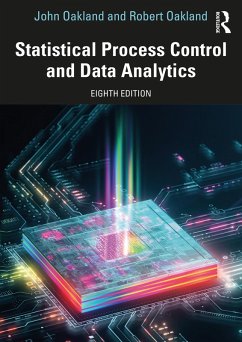 Statistical Process Control and Data Analytics (eBook, PDF) - Oakland, John; Oakland, Robert