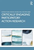 Critically Engaging Participatory Action Research (eBook, PDF)