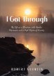 I Got Through (eBook, ePUB) - Bild 1