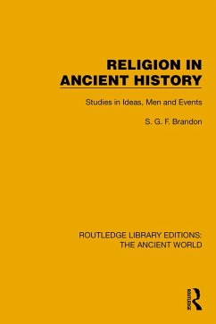 Religion in Ancient History (eBook, ePUB) - Brandon, S. G. F.