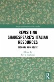 Revisiting Shakespeare's Italian Resources (eBook, ePUB)