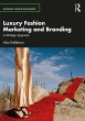 Luxury Fashion Marketing and Branding... - Bild 1