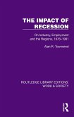 The Impact of Recession (eBook, ePUB)