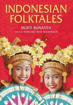 Indonesian Folktales (eBook, PDF) - Bunanta, Murti
