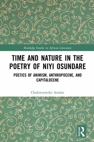 Time and Nature in the Poetry of Niyi Osundare (eBook, PDF)