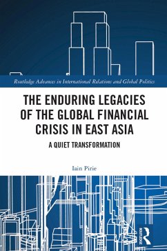 Cover The Enduring Legacies of the Global Financial Crisis in East Asia (eBook, PDF)