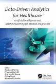 Data-Driven Analytics for Healthcare (eBook, PDF) Data-Driven Analytics for Healthcare (eBook, PDF)