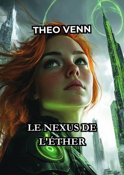 Cover Le Nexus de l'Éther (eBook, ePUB)