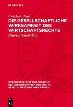 Cover Die gesellschaftliche Wirksamkeit des Wirtschaftsrechts (eBook, PDF)