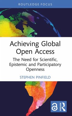 Achieving Global Open Access (eBook, PDF) - Pinfield, Stephen