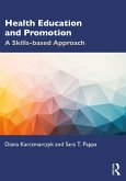 Health Education and Promotion (eBook, ePUB) Health Education and Promotion (eBook, ePUB)