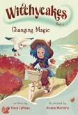 Witchycakes #2: Changing Magic (eBook, ePUB)
