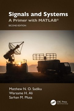 Signals and Systems (eBook, ePUB) - Sadiku, Matthew N. O.; Ali, Warsame Hassan; Musa, Sarhan M.