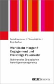 Wer löscht morgen? Engagement und Freiwillige Feuerwehr (eBook, PDF)