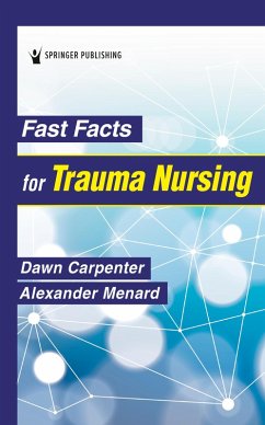 Cover Fast Facts for Trauma Nursing (eBook, ePUB)
