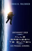 Alle grenzen te buiten (Earthburst Saga, #0) (eBook, ePUB)