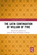 The Latin Continuation of William of... - Bild 1