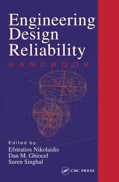 Engineering Design Reliability Handbook (eBook, ePUB) Engineering Design Reliability Handbook (eBook, ePUB)