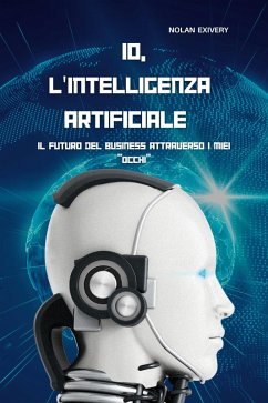 Cover Io,l'intelligenza artificiale (eBook, ePUB)