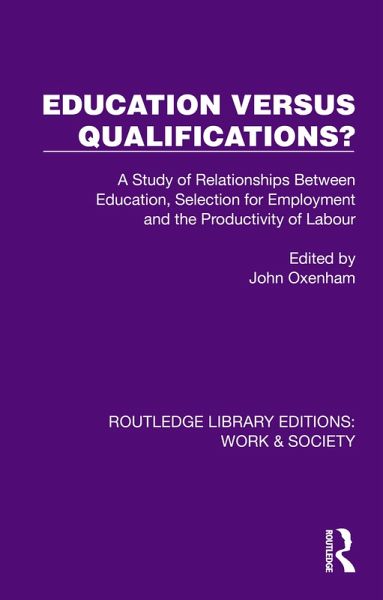 Education Versus Qualifications? (eBook, PDF) Education Versus Qualifications? (eBook, PDF)