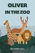 Oliver in the Zoo (Children Bedtime... - Bild 1