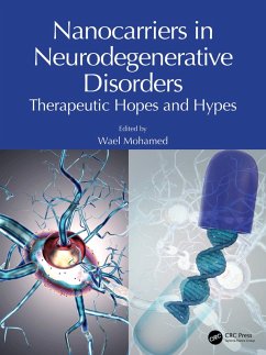 Nanocarriers in Neurodegenerative Disorders (eBook, PDF)