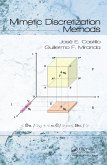 Mimetic Discretization Methods (eBook, ePUB) Mimetic Discretization Methods (eBook, ePUB)