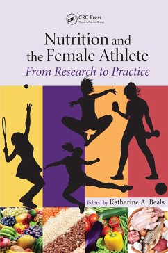 Nutrition and the Female Athlete (eBook, ePUB)