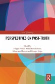 Perspectives on Post-Truth (eBook, PDF)