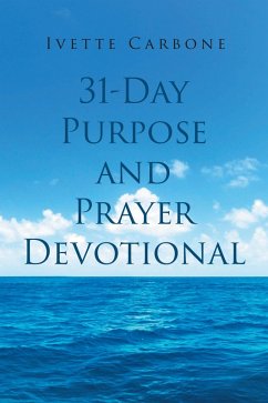 31-Day Purpose and Prayer Devotional (eBook, ePUB)