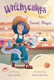 Witchycakes #1: Sweet Magic (eBook, ePUB)