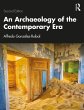 An Archaeology of the Contemporary Era... - Bild 1