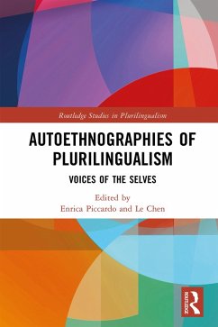 Autoethnographies of Plurilingualism (eBook, PDF)